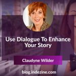 Use Dialogue To Enhance Your Story