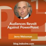 Audiences Revolt Against PowerPoint