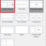 Inserting New Placeholders Within Slide Layouts in PowerPoint 2016 for Windows