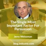 The Single Most Important Factor for Persuasion