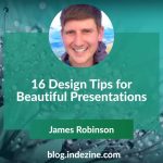 16 Design Tips for Beautiful Presentations