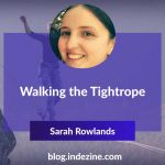 Walking the Tightrope