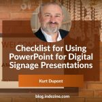 Checklist for Using PowerPoint for Digital Signage Presentations
