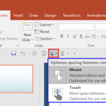 Touch/Mouse Mode in PowerPoint 2016 for Windows