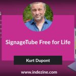 SignageTube Free for Life