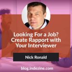 Looking For a Job? Create Rapport with Your Interviewer