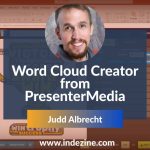 Word Cloud Creator from PresenterMedia: Conversation with Judd Albrecht
