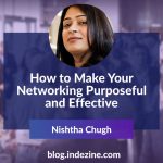 How to Make Your Networking Purposeful and Effective