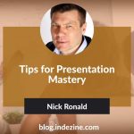 Tips for Presentation Mastery