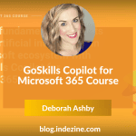 GoSkills Copilot for Microsoft 365 Course: Conversation with Deb Ashby