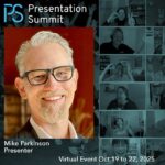 Presentation Summit 2025: Conversation with Mike Parkinson