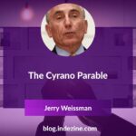 The Cyrano Parable - Jerry Weissman