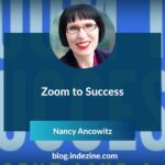 Zoom to Success: Conversation with Nancy Ancowitz