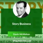 Story Business: Conversation with Gavin McMahon